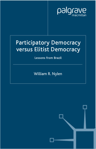 Participatory Democracy versus Elitist Democracy: Lessons from Brazil