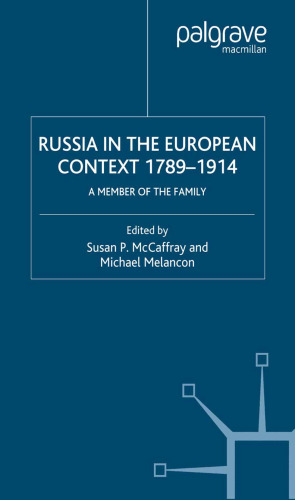 Russia in the European Context, 1789–1914: A Member of the Family