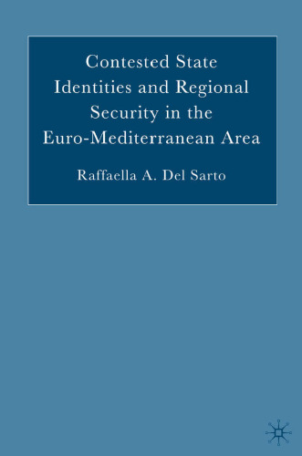 Contested State Identities and Regional Security in the Euro-Mediterranean Area