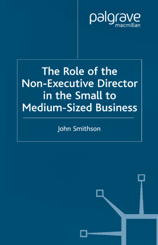 The Role of the Non-Executive Director in the Small to Medium-Sized Business