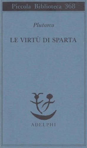 Le virtù di Sparta