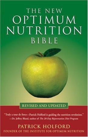 The New Optimum Nutrition Bible