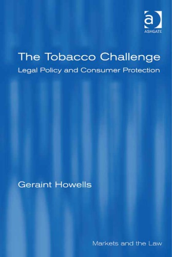 The Tobacco Challenge: Legal Policy and Consumer Protection