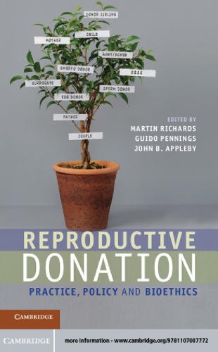 Reproductive Donation: Practice, Policy and Bioethics