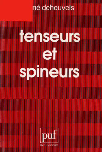 Tenseurs et spineurs