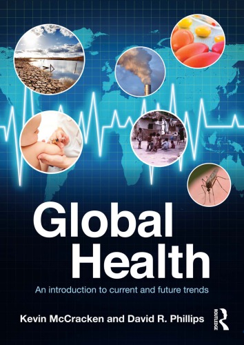 Global Health: An Introduction to Current and Future Trends