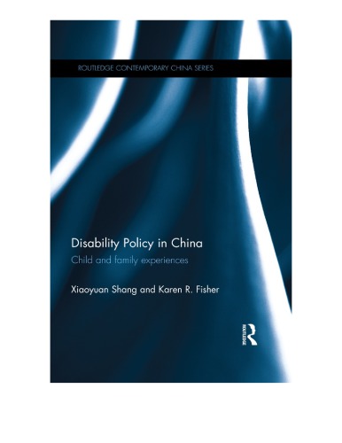 Disability Policy in China: Child and Family Experiences