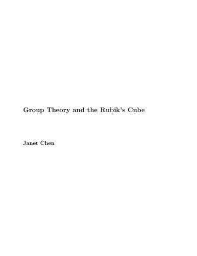 Group Theory and the Rubik’s Cube