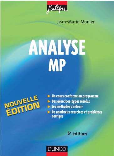 Analyse MP : cours, méthodes et exercices corrigés