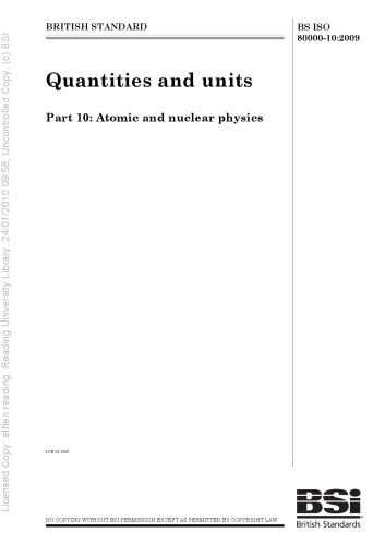 BS ISO 80000-10:2009 Quantities and units — Part 10: Atomic and nuclear physics