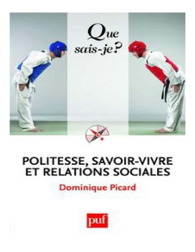 Politesse : Savoir-vivre et relations sociales