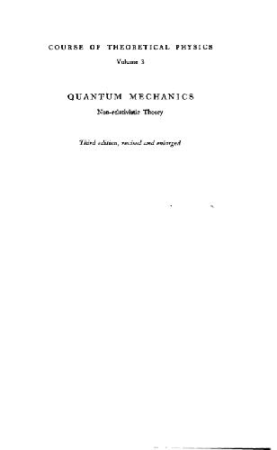 Quantum mechanics: non-relativistic theory