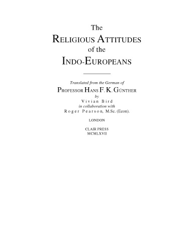 The Religious Attitudes of the Indo-Europeans