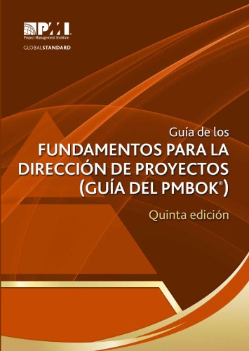 Guía de los fundamentos para la dirección de proyectos (guía del PMBOK®)