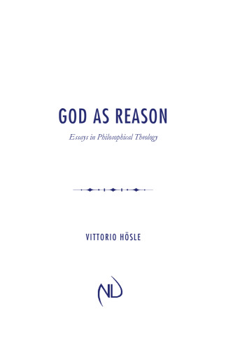 God as Reason: Essays in Philosophical Theology