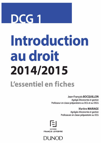 DCG 1 - Introduction au droit - 2014/2015 - L’essentiel en fiches