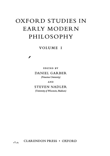 Oxford Studies in Early Modern Philosophy Vol. 1