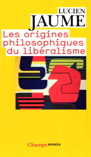 Les origines philosophiques du libéralisme