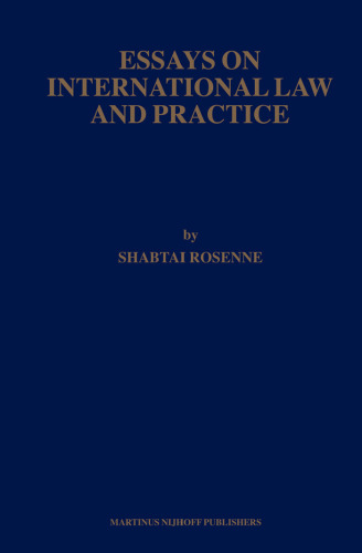 Essays on International Law and Practice