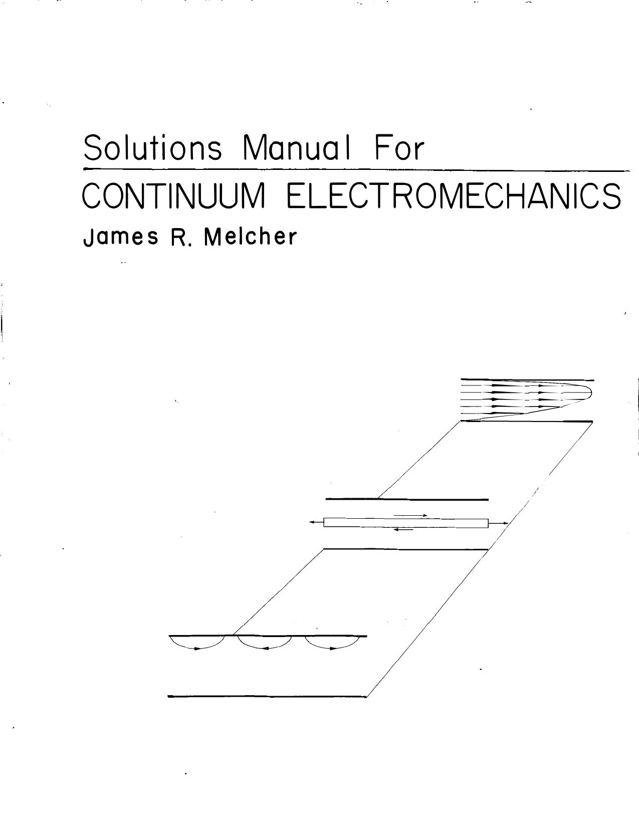 Continuum Electromechanics, Solutions Manual