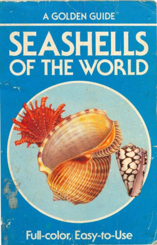 Seashells of the world : a guide to the better-known species