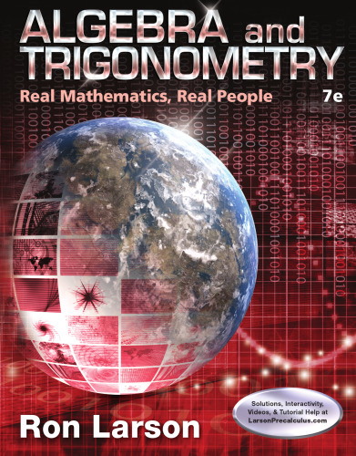 Algebra and Trigonometry: Real Mathematics, Real People