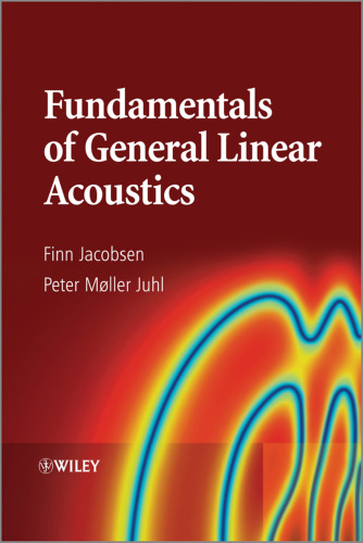 Fundamentals of general linear acoustics