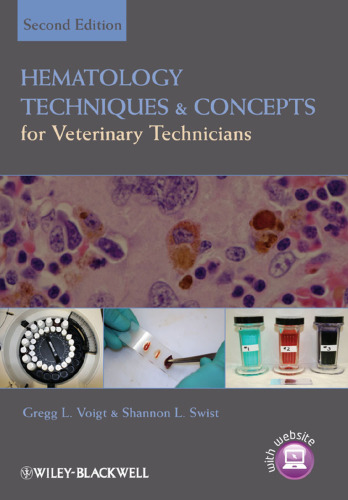 Hematology techniques and concepts for veterinary technicians