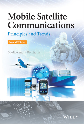 Mobile satellite communications principles and trends