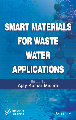 Smart materials for waste water applications