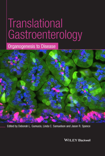 Translational Research and Discovery in Gastroenterology: Organogenesis to Disease