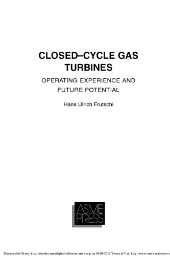 Closed-cycle gas turbines : operating experience and future potential