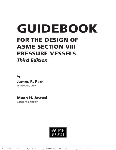 Guidebook for the design of ASME Section VIII pressure vessels
