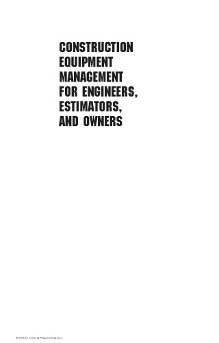 Construction Equipment Management for Engineers, Estimators, and Owners