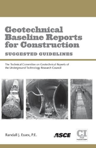 Geotechnical baseline reports for construction suggested guidelines