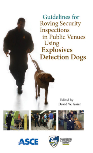 Guidelines for roving security inspections in public venues using explosives detection dogs