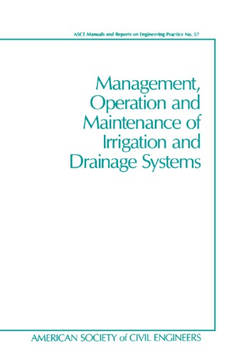 Management, operation, and maintenance of irrigation and drainage systems