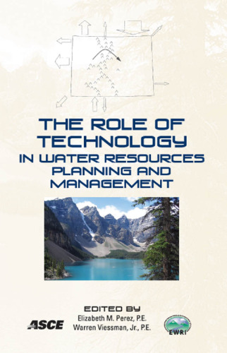 The role of technology in water resources planning and management