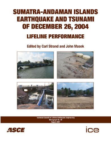 Sumatra-Andaman Islands earthquake and tsunami of December 26, 2004 lifeline performance