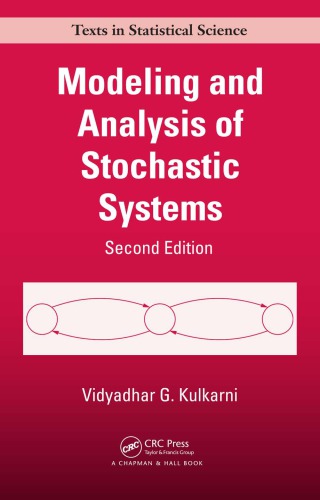 Modeling and analysis of stochastic systems