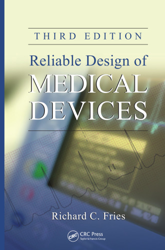 Reliable design of medical devices