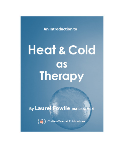 An introduction to heat & cold as therapy