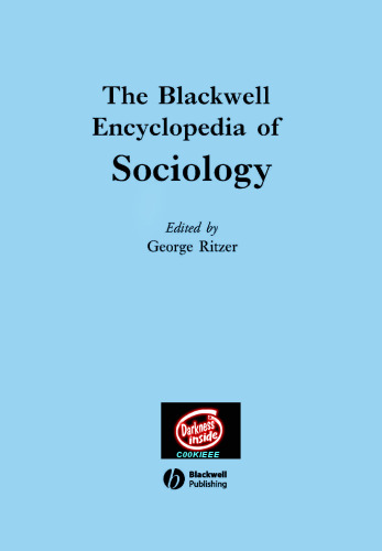 The Blackwell encyclopedia of sociology