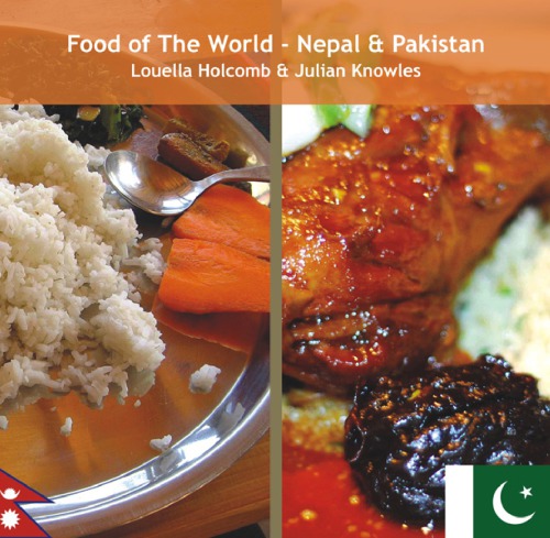 Food of the world. / Nepal & Pakistan