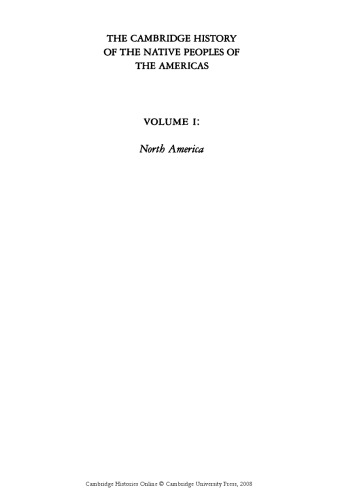 The Cambridge history of the native peoples of the Americas. 1. North America Pt. 2