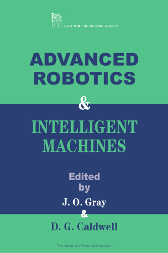 Advanced robotics & intelligent machines