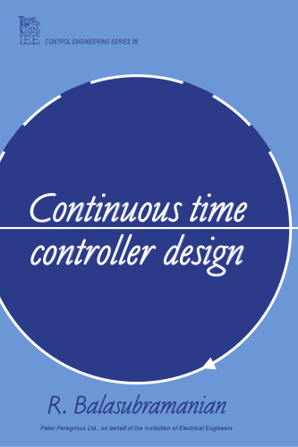 Continuous time controller design