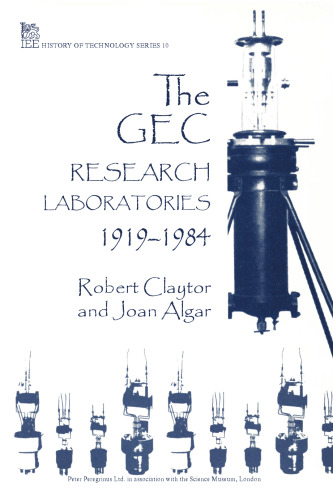 The GEC Research Laboratories, 1919-1984