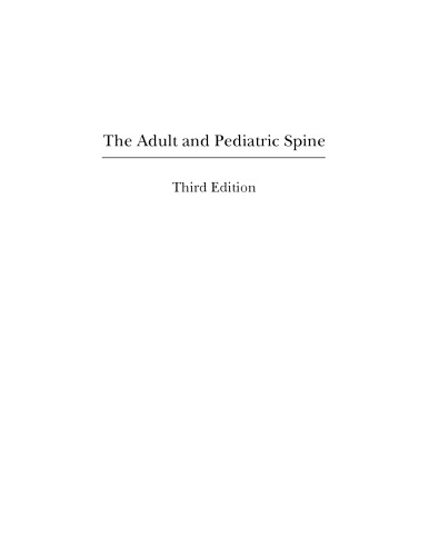 The Adult and Pediatric Spine: An Atlas of Differential Diagnosis / Vol. 1