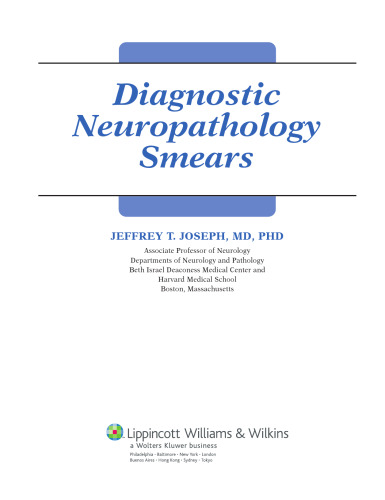 Diagnostic neuropathology smears